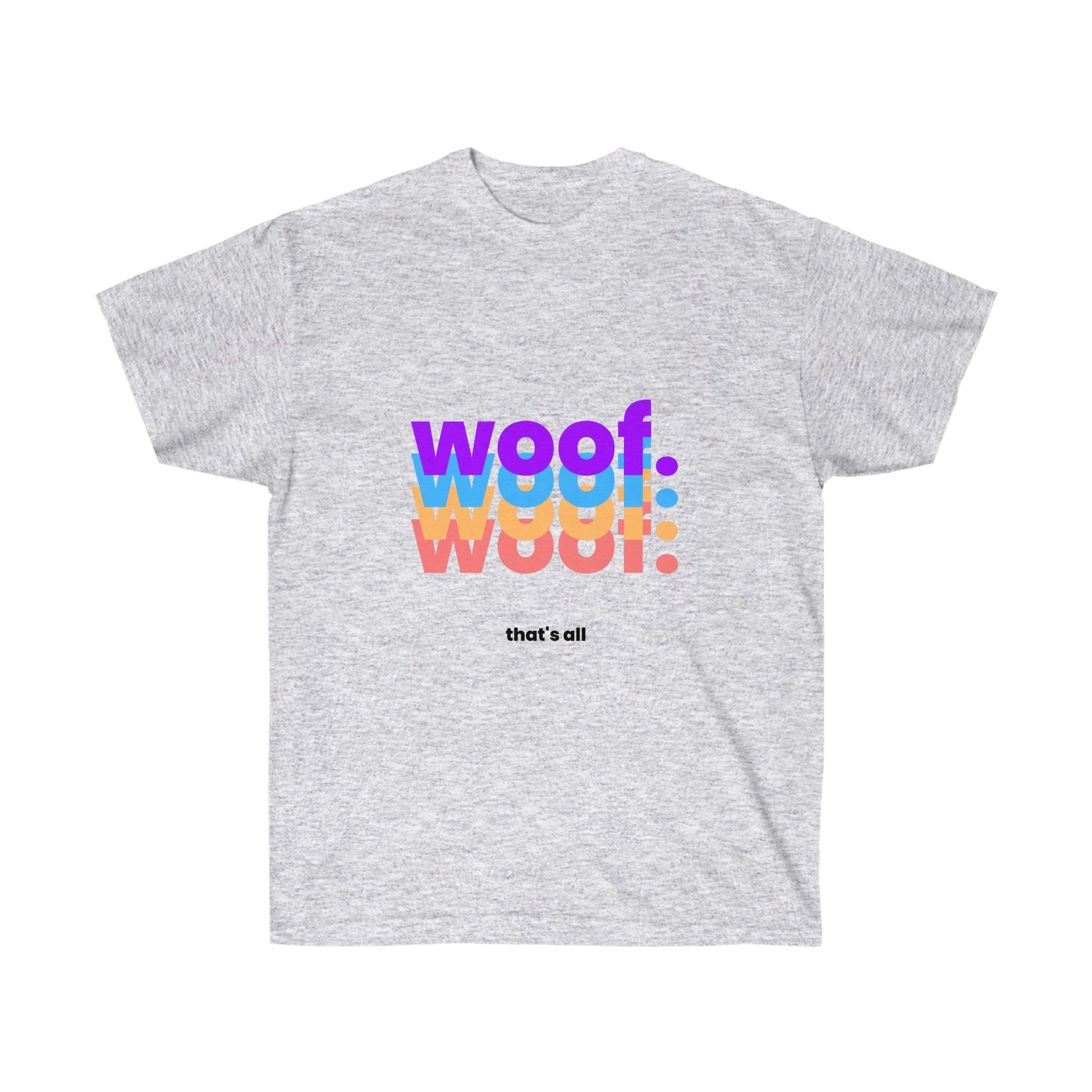 "Woof" Part Duex Cotton Tee