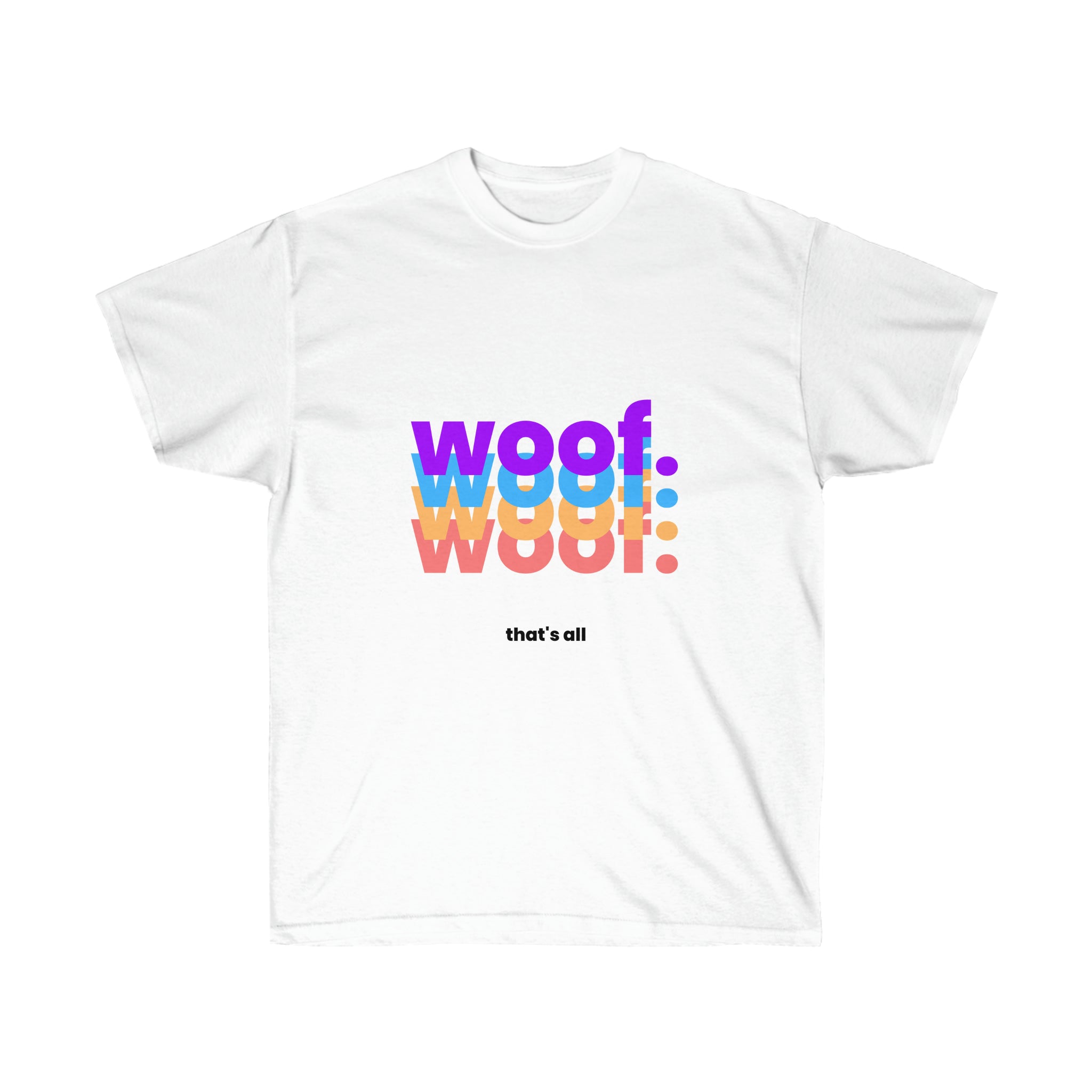 "Woof" Part Duex Cotton Tee