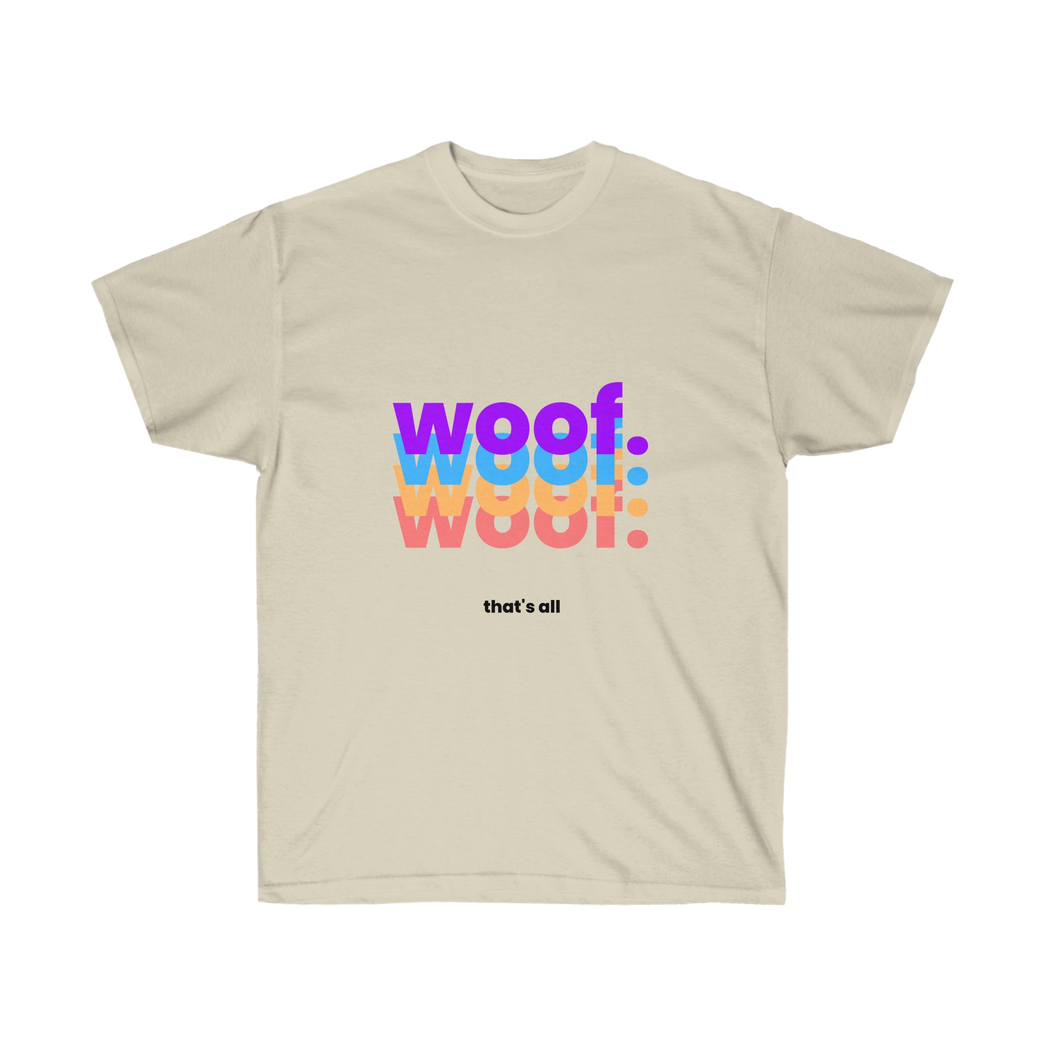 "Woof" Part Duex Cotton Tee