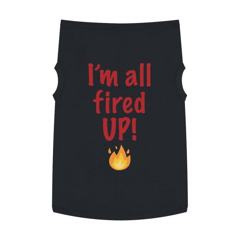 Fired Up Pet Top